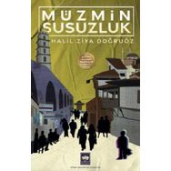 Müzmin Susuzluk Halil Ziya Doğruöz