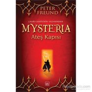 Mysteria Ateş Kapısı - Peter Freund