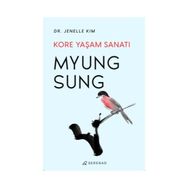 Myung Sung Kore Yaşam Sanatı - Jenelle Kim