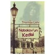NABOKOV'UN KEDISI - THOMAS LEHR