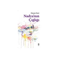 Nadyanın Çığlığı Hasan Eser