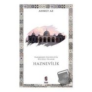 Nakşbendi Halidiliğin Bir Kolu Olarak Haznevilik - Ahmet Az