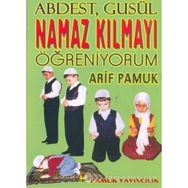 NAMAZ KILMAYI ÖĞRENİYORUM (NAMAZ-010/P15) - ARIF PAMUK