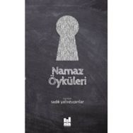 NAMAZ ÖYKÜLERİ - SÜHEYL SEÇKİNOĞLU