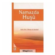 Namazda Huşu Risalesi - Saffet Köse