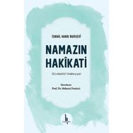 Namazın Hakikati - İsmail Hakkı Bursevi