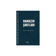 Namazın Şartları - Vehbe Zuhayli
