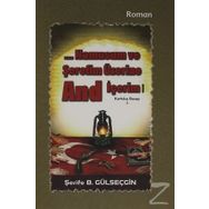 Namusum ve Şerefim Üzerine And / İçerim Kurtuluş Savaşı 1 - Şerife B. Gülseçgin
