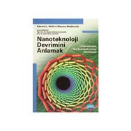 Nanoteknoloji Devrimini Anlamak - Manasa Medikonda Edward L. Wolf