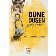 Nar Yayınları - Düne Düşen Yazılar
