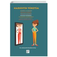 Narsistik Tüketim - Muhammed Bilgehan Aytaç
