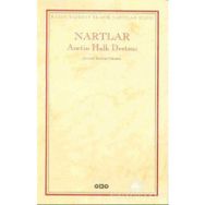 NARTLAR ASETIN HALK DESTANI - ANONIM