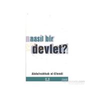 NASIL BIR DEVLET? - ABDULVAHHAB EL-EFENDI