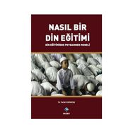 Nasıl Bir Din Eğitimi - Vehbi Karakaş