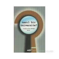 NASIL BIR ÜNİVERSİTE? - COŞKUN CAN AKTAN