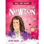 Nasıl Dahi Oldum Modern Fiziğin Babası - Isaac Newton - Cemil Ersöz