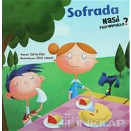 NASIL DAVRANMALIYIZ - 4 SOFRADA - CARRIE FINN