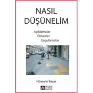 Nasıl Düşünelim - Hüseyin Başar