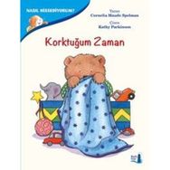 Nasıl Hissediyorum? - Korktuğum Zaman - Cornelia Maude Spelman