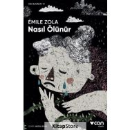 Nasıl Ölünür - Emile Zola