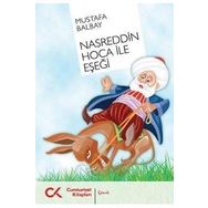 NASREDDIN HOCA İLE EŞEĞİ - MUSTAFA BALBAY