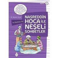 Nasreddin Hoca ile Neşeli Sohbetler 2 - Ye Kürküm Ye! - Mustafa Uluçay