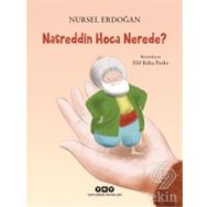 Nasreddin Hoca Nerede? - Nursel Erdoğan
