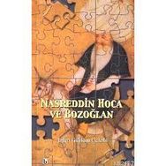 NASREDDIN HOCA VE BOZOĞLAN - İRFAN GÜRKAN ÇELEBİ