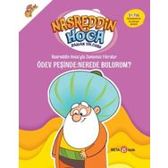 Nasreddin Hoca’yla Zamansız Fıkralar - Ödev Peşinde: Nerede Bulurum? - Beta Kids Yayınları