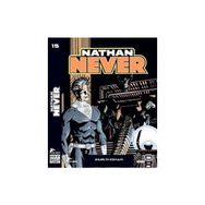 Nathan Never Serisi 15 - Babilin Esrarı - Bepi Vigna Stefano Vietti Stefano Piani