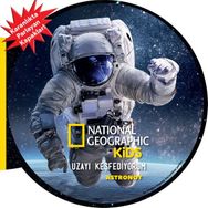 National Geographic Kids - Uzayı Keşfediyorum - Astronot - Beta Kids Yayınları