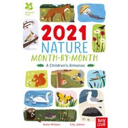 National Trust: 2021 Nature Month-By-Month: A Children’s Almanac - Nosy Crow Yayınları