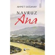 Navruz Ana Ahmet Doğanay