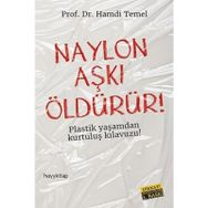Naylon Aşkı Öldürür - Hamdi Temel