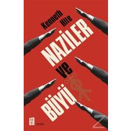 Naziler ve Büyü - Kenneth Hite