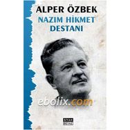 Nazım Hikmet Destanı - alper ozberk