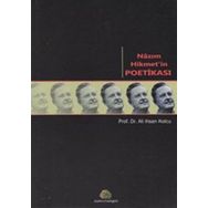 NAZIM HIKMET'IN POETİKASI - ALI İHSAN KOLCU