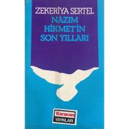 NAZIM HIKMETIN SON YILLARI - ZEKERIYA SERTEL