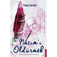 Nazım ı Öldürmek Tuna Serin Destek Yayınları