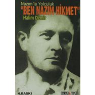 NAZIM`LA YOLCULUK BEN NAZIM HIKMET - HALIM DEMIR