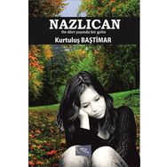 Nazlıcan - Kurtuluş Baştimar