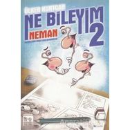 Ne Bileyim-2 Neman Ülker Kurtcan Bu Yayınevi