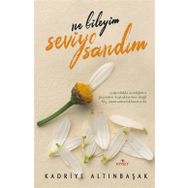 Ne Bileyim Seviyo Sandım - Kadriye Altınbaşak