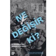 Ne Değişir Ki? - S. Erdem Aytaç Susan C. Stokes