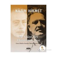 NE GÜZEL ŞEY HATIRLAMAK SENI - NÂZIM HIKMET RAN