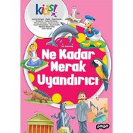 Ne Kadar Merak Uyandırıcı - kollektif