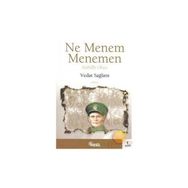 NE MENEM MENEMEN KUBILAY OLAYI - VEDAT SAĞLAM