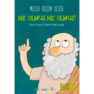Ne Olmuş Ne Olmuş! - Melek Özlem Sezer