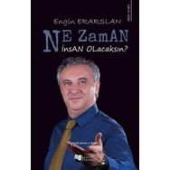 Ne Zaman İnsan Olacaksın? - Engin Erarslan - Karina Yayınevi