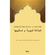 Nebevi Belagat ve Uslübü - Yasir Amer İbrahim Alothman